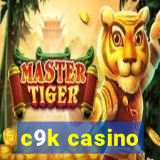 c9k casino